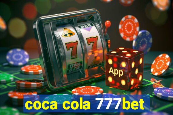 coca cola 777bet